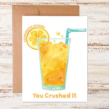 Load image into Gallery viewer, You Crushed It Greeting Card