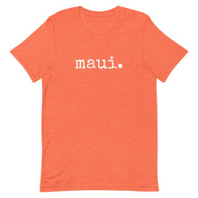 Load image into Gallery viewer, maui. - Adult Unisex T-Shirt