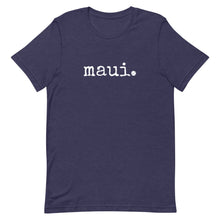 Load image into Gallery viewer, maui. - Adult Unisex T-Shirt
