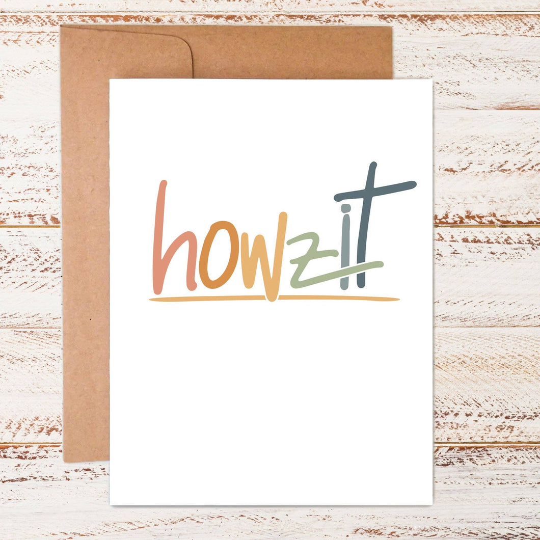 Howzit | Greeting Card