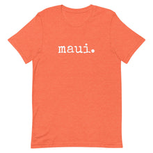 Load image into Gallery viewer, maui. - Adult Unisex T-Shirt
