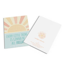 Load image into Gallery viewer, Don&#39;t Worry &#39;Bout A Thing | Greeting Card
