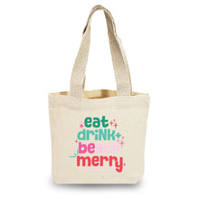 Load image into Gallery viewer, Canvas Gift Bag Eat, Drink + BEach Merry
